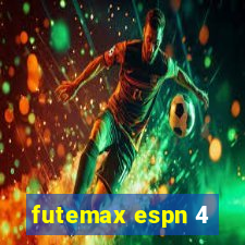 futemax espn 4